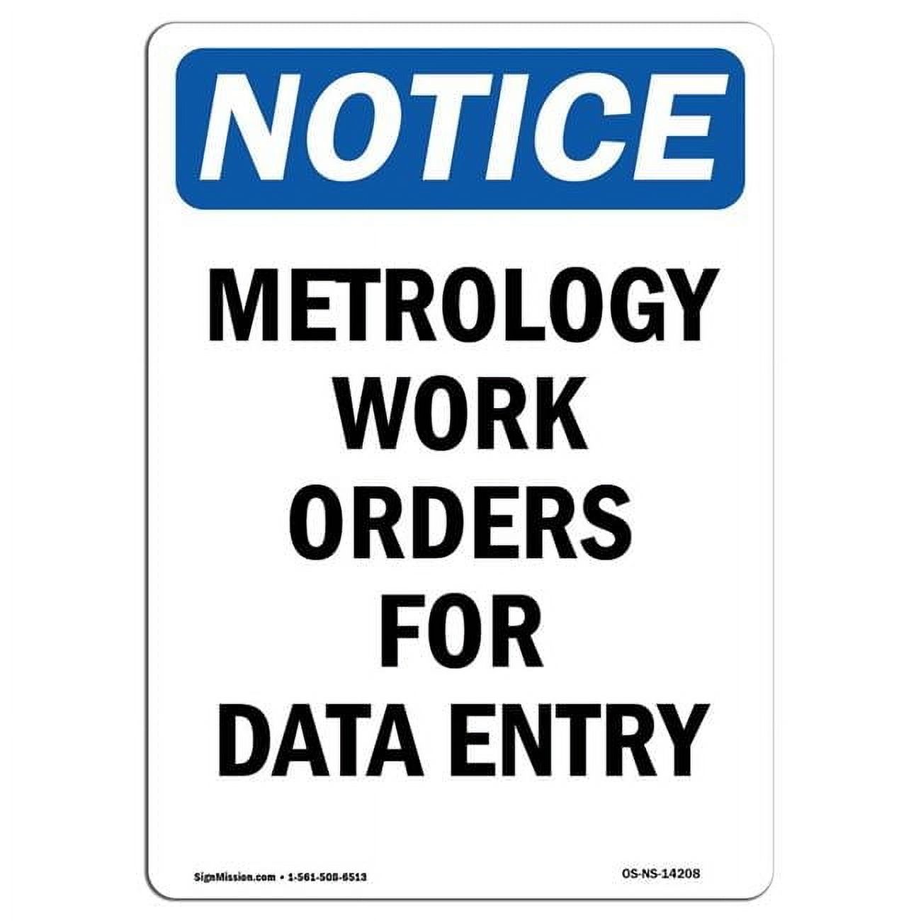 7 x 10 in. OSHA Notice Sign - Metrology Work Orders for Data Entry ...
