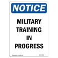 thumbnail image 1 of 7 x 10 in. OSHA Notice Sign - Military Training in Progress, 1 of 1