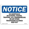 thumbnail image 1 of 7 x 10 in. OSHA Notice Sign - No Admittance No Hunting, Fishing, Trapping, 1 of 1