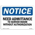thumbnail image 1 of 7 x 10 in. OSHA Notice Sign - No Admittance to Server Room, 1 of 1
