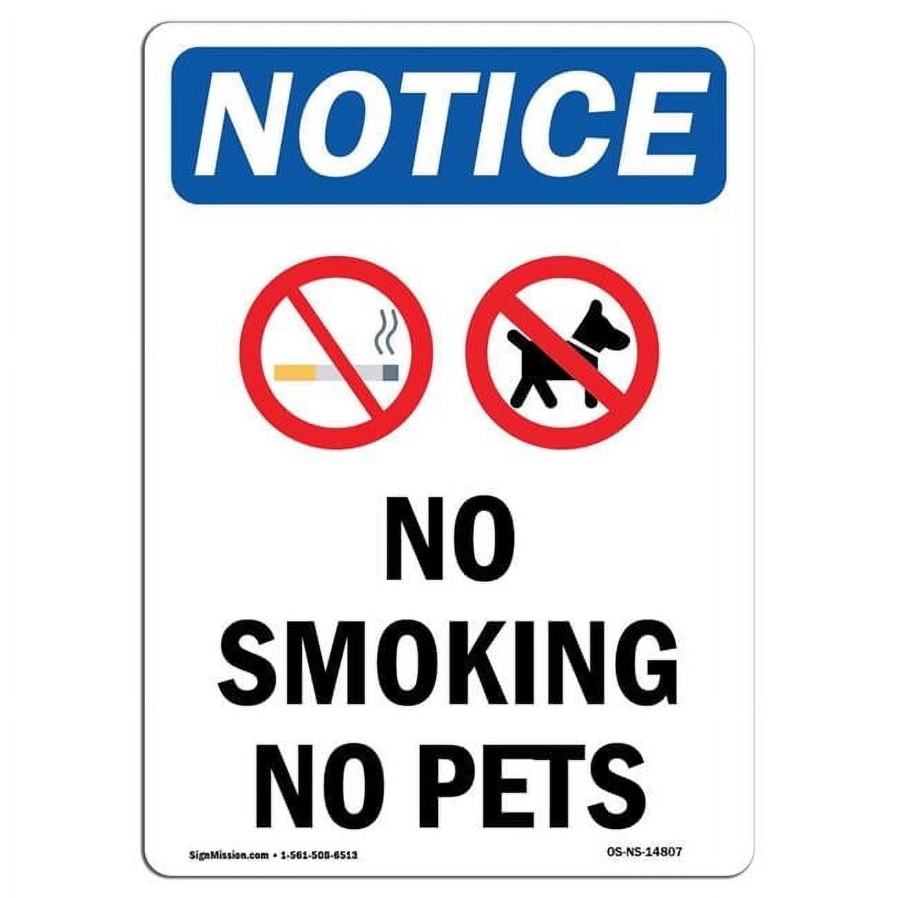 7 x 10 in. OSHA Notice Sign - No Smoking No Pets - Walmart.com