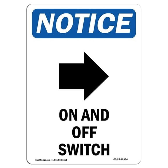 7 x 10 in. OSHA Notice Sign - On & Off Switch