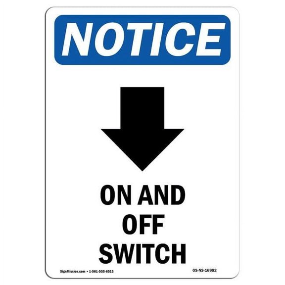 7 x 10 in. OSHA Notice Sign - On & Off Switch