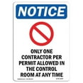 thumbnail image 1 of 7 x 10 in. OSHA Notice Sign - Only One Contractor, 1 of 1