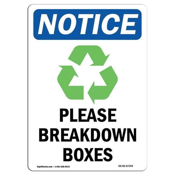 7 x 10 in. OSHA Notice Sign - Please Breakdown Boxes
