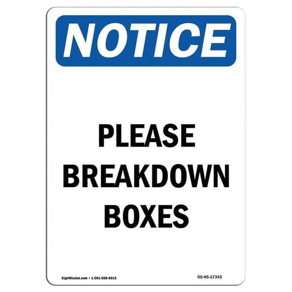 7 x 10 in. OSHA Notice Sign - Please Breakdown Boxes