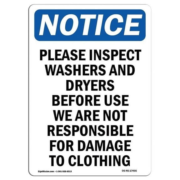 7 x 10 in. OSHA Notice Sign - Please Inspect Washers & Dryers