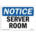 thumbnail image 1 of 7 x 10 in. OSHA Notice Sign - Server Room, 1 of 1
