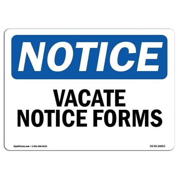 7 x 10 in. OSHA Notice Sign - Vacate Notice Forms