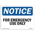 thumbnail image 1 of 7 x 10 in. OSHA Notice Sign - for Emergency Use Only, 1 of 1