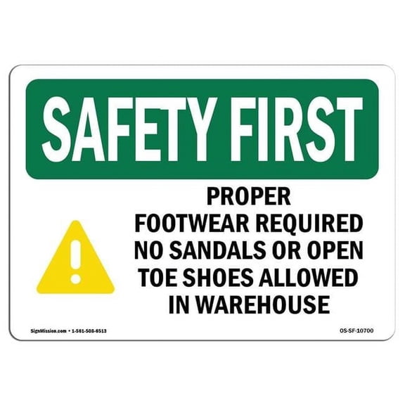 7 x 10 in. OSHA Safety First Sign - Proper Footwear Required No with Symbol