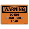 thumbnail image 1 of 7 x 10 in. OSHA Warning Sign - Do Not Stand Under Load, 1 of 1