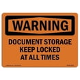 thumbnail image 1 of 7 x 10 in. OSHA Warning Sign - Document Storage Keep Locked At All Times, 1 of 1