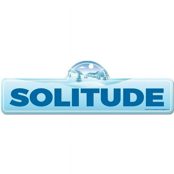 7 x 20 in. Street Sign - Solitude