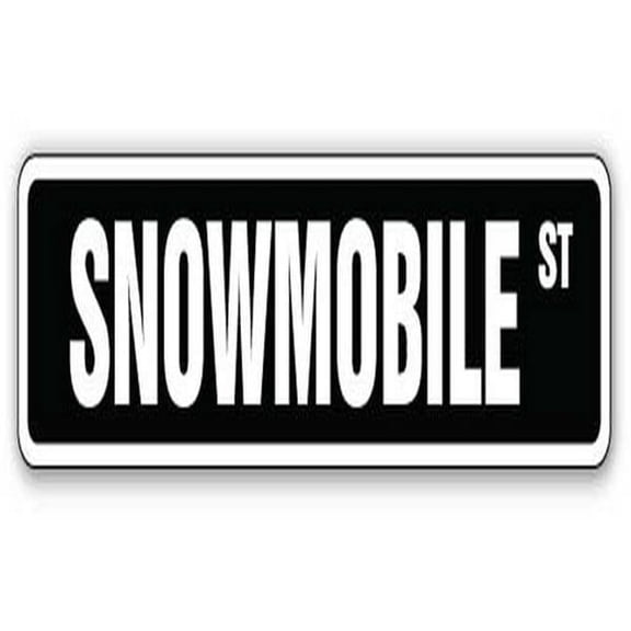 7 x 30 in. Street Sign - Snowmobile - Snowmobiling Sled Skimobile Snow Mobile
