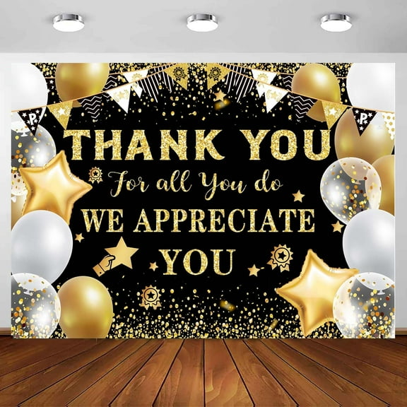 7 x 5 ft We Appreciate You Backdrop, Thank You for All You Do Photo Banner, Black Golden Glitter Employee Recognition Backdrop for Graduation Nurse Day Teacher Day