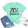 thumbnail image 1 of 70 & Fabulous T-shirt Seventieth Birthday Tshirt Party Gift Milestone Shirt 1951 Tee Women's Sassy Top Hello Seventy Shirts, 1 of 3