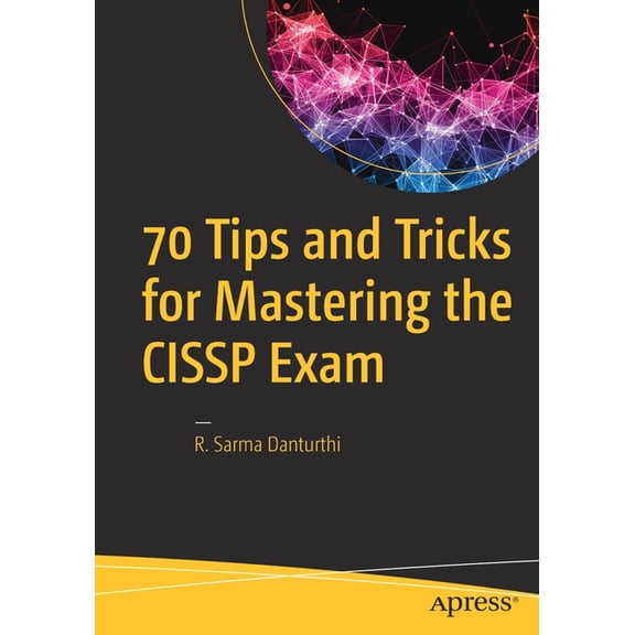 70 Tips and Tricks for Mastering the Cissp Exam, (Paperback)