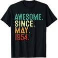 thumbnail image 1 of 70 Year Old Awesome Since May 1954 70th Birthday T-Shirt, 1 of 3