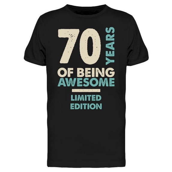 70 Years Being Limited Edition Men's T-shirt