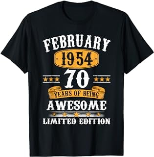 70 Years Old February 1954 Vintage Retro 70th Birthday Gifts T-Shirt ...