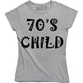 thumbnail image 1 of 70's Child Seventies Birthday Party Women's Gift T-Shirt, 1 of 4