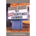 thumbnail image 1 of Pre-Owned 701 More Sentence Sermons: Attention-Getting Quotes for Church Signs, Bulletins, Newsletters, and Sermons (Paperback) 0825428882 9780825428883, 1 of 1