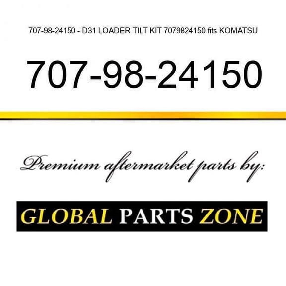 707-98-24150 - D31 LOADER TILT KIT 7079824150 fits KOMATSU