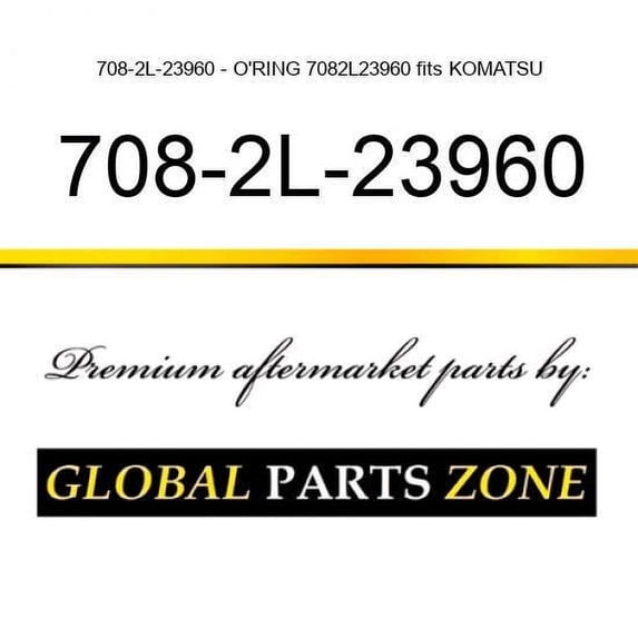708-2L-23960 - O'RING 7082L23960 fits KOMATSU