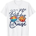 thumbnail image 1 of 70th Birthday Cruise Squad Gifts 2024 Matching Party Family T-Shirt, 1 of 4