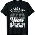 thumbnail image 1 of 70th Birthday For Women Men 70 Year Old Gag Turning 70 Joke T-ShirtMen and women, Black T-shirt, size: Extra large, 1 of 4
