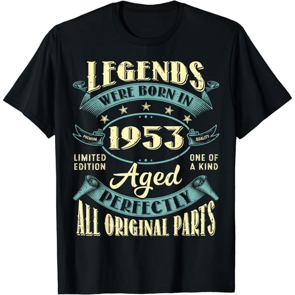 70th Birthday Gifts Vintage Legends Born In 1953 70 Year Old T-Shirt