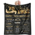 thumbnail image 1 of 70th Birthday Gifts for Women Or Men - 70th Birthday Gifts Throw Blanket 60 x 50 Inch - 70th Birthday Gift Ideas - Best Gifts for 70 Year Old Woman - 1952 Birthday Gifts for Women, 1 of 6