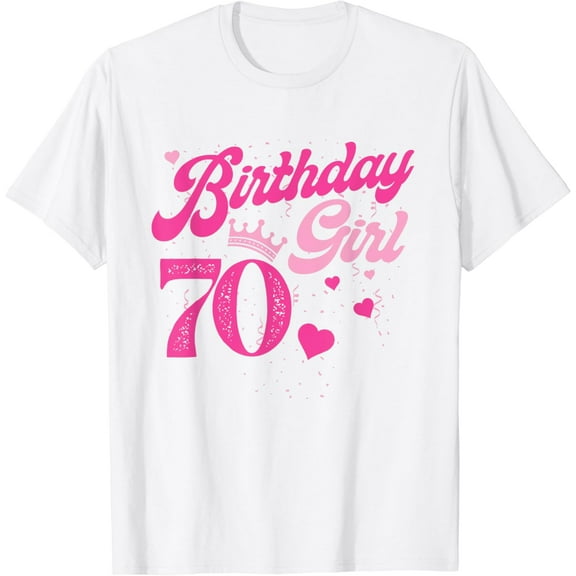 70th Birthday Girl Crown 70 Years Old Bday T-Shirt100% cotton