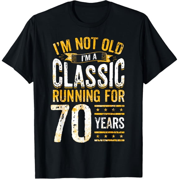 70th Birthday I 70 Year Old Classic T-Shirt