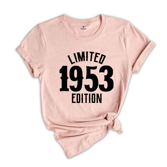71st Birthday Shirt, Limited 1953 Edition Shirt, 71 Years Old Shirt, 71 Years Old Birthday Gift, 1953 Birthday Gift, 71st Birthday Party