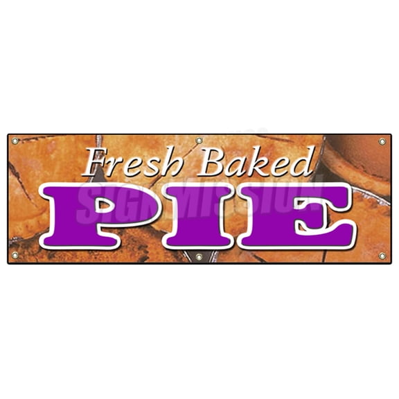 72" FRESH BAKED PIE BANNER SIGN pies bakery slice signs