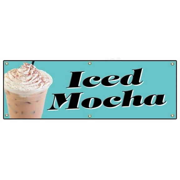 72" ICED MOCHA BANNER SIGN coffee signs cold stand