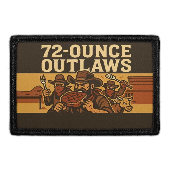 72-Ounce Outlaws - Removable Patch