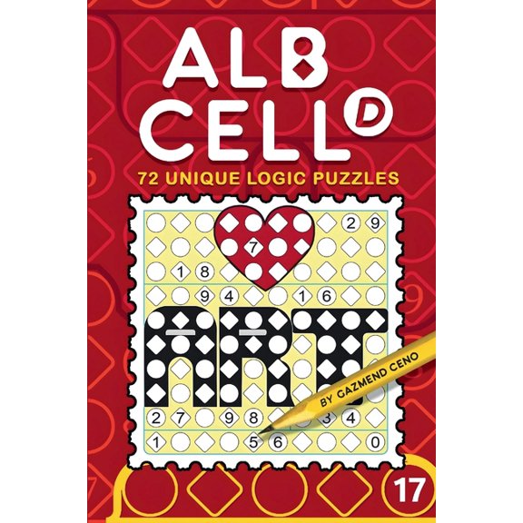 72 Unique Logic Puzzles (Albcell.d Book 17), (Paperback)
