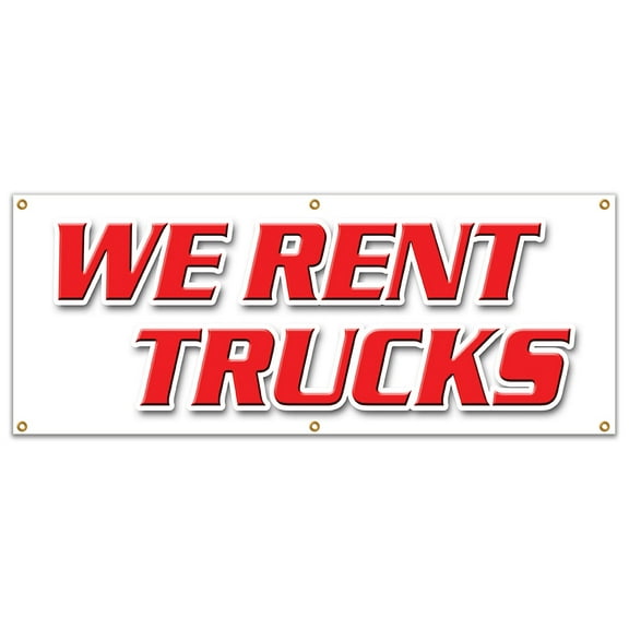 72" WE RENT TRUCKS BANNER SIGN one way moving daily box pick up sell boxes