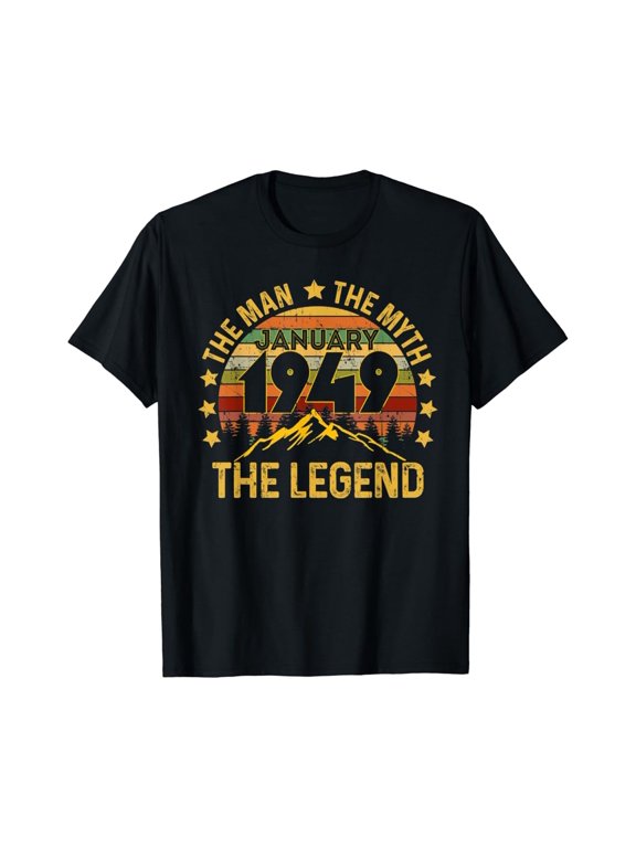 72 Years Old Birthday Gifts The Man Myth Legend January 1949 T-Shirt BLACK Unisex S-5XL Hot Trending Shirt, Vintage Birthday Gift