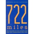 thumbnail image 1 of 722 Miles: The Building of the Subways and How They Transformed New York, (Paperback), 1 of 1