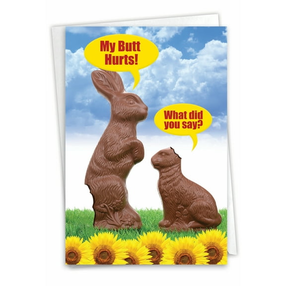 7292 Humor Easter Greeting Card 'My Butt Hurts NobleWorks TB' with Envelope by NobleWorks
