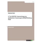 72a SGB VIII. Untersuchung zur praktischen Umsetzung im BDKJ W rzburg Stadt Paperback