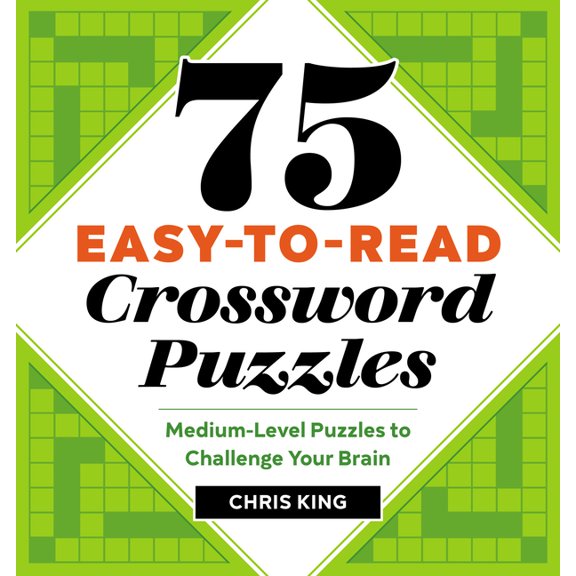 Pre-Owned 75 Easy-to-Read Crossword Puzzles : Medium-Level Puzzles to Challenge Your Brain (Paperback)