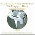 thumbnail image 1 of 75 HAPPY HITS: ZING! WENT THE STRINGS OF MY HEART, 1 of 1