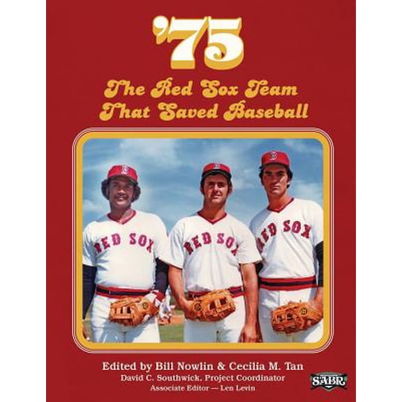 Pre-Owned '75: The Red Sox Team That Saved Baseball: Volume 27 (The SABR Digital Library) Paperback