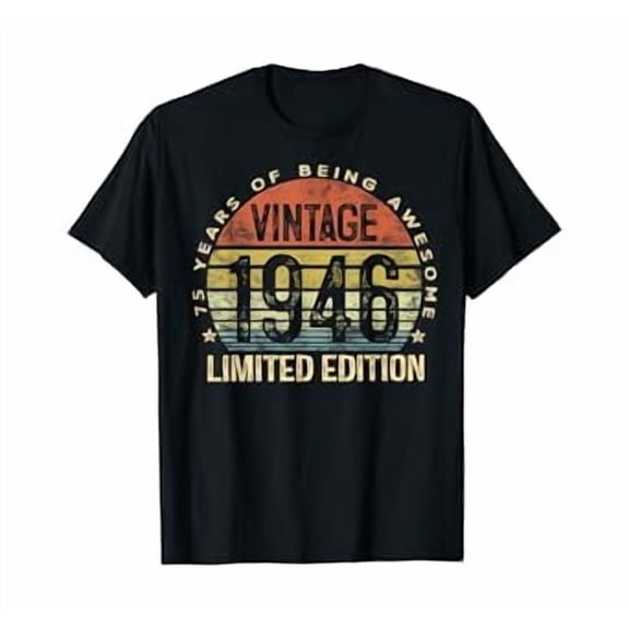 75 Year Old Gifts Vintage 1946 Edition 75th Birthday T-Shirt