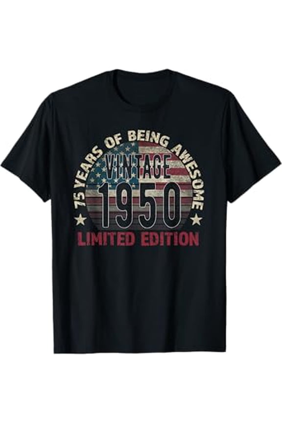 75Th Birthday Gift Men Vintage Birthday Gifts Born 1950 Turning 75 Year Old Hot Trending T-Shirt Unisex S To 5Xl